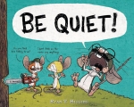be quiet
