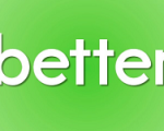 BETTER