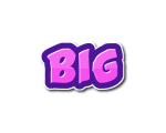 BIG
