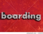 BOARDING