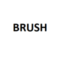 BRUSH