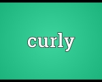 CURLY
