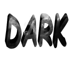 DARK