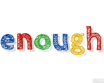 ENOUGH