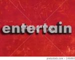 ENTERTAIN