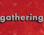 GATHERING