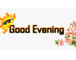 GOOD EVENING