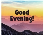 GOOD EVENING