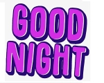 GOOD NIGHT