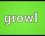 GROWL