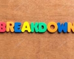 BREAKDOWN 