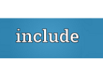 INCLUDE