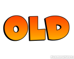 OLD