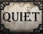 QUIET
