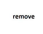 remove
