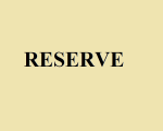 RESERVE