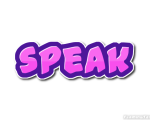 SPEAK