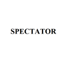 SPECTATOR