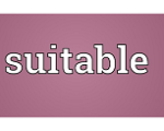 SUITABLE
