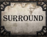SURROUND