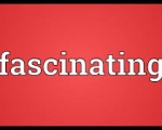 FASCINATING 