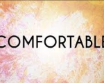 COMFORTABLE