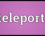 TELEPORT 