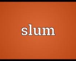 SLUM 
