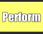 PERFORM