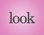 LOOK