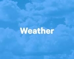 WEATHER