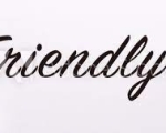 FRIENDLY 