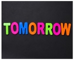 TOMORROW