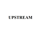 UPSTREAM
