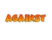AGAINST