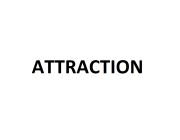 ATTRACTION