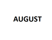 AUGUST