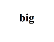 big