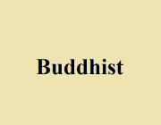 BUDDHIST (N. & ADJ.)