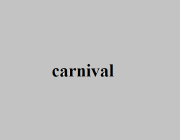 CARNIVAL (N)