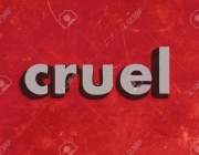 CRUEL