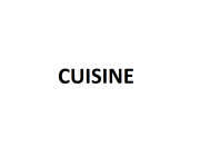 CUISINE