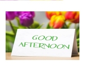 GOOD AFTERNOON