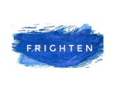 FRIGHTEN