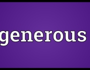 GENEROUS