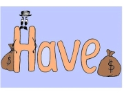 HAVE