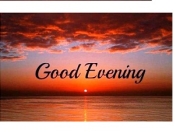 GOOD EVENING