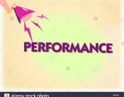 PERFORMANCE