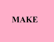 MAKE