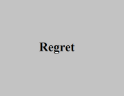 REGRET (V)